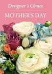 Mother's Day Designer’s Choice